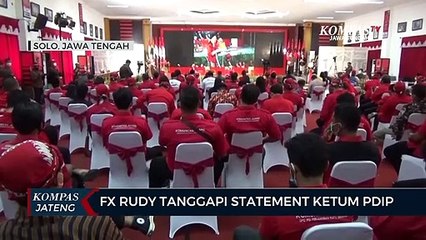 FX Rudy Tanggapi Statement Ketum PDIP