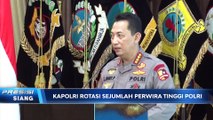Kapolri Rotasi Sejumlah Perwira Tinggi Polri