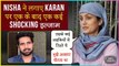 BIG NEWS! Nisha Rawal ACCUSES Karan Mehra For Having Extramarital Affair | First Shocking Reaction