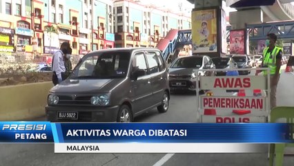 Malaysia Terapkan Lockdown Usai Peningkatan Kasus Covid-19