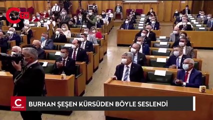 BURHAN ŞEŞEN KÜRSÜDEN BÖYLE SESLENDİ