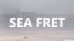 Sea fret: what is it?