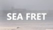 Sea fret: what is it?