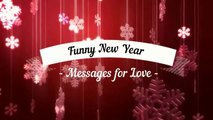 Funny New Year Messages for Love - Best Romantic Happy New Year Messages