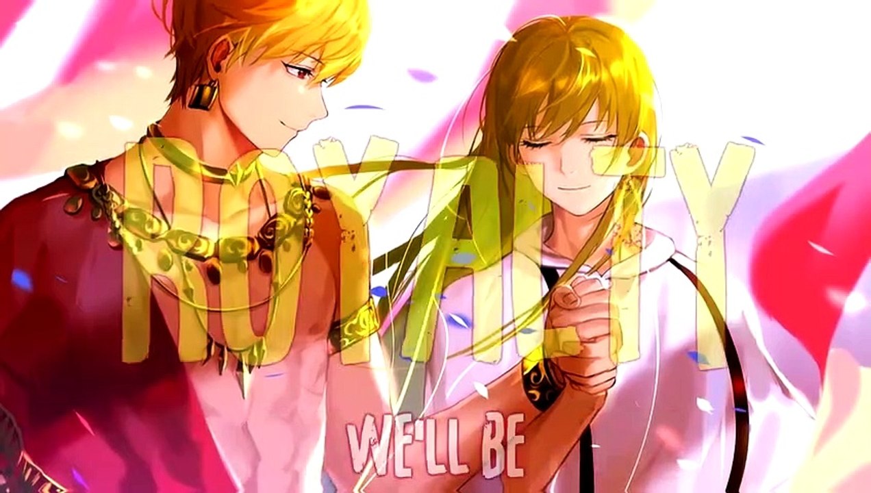 「Nightcore」→ Royalty