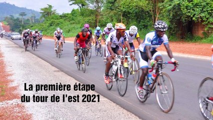 La première étape du tour international de l'est 2021