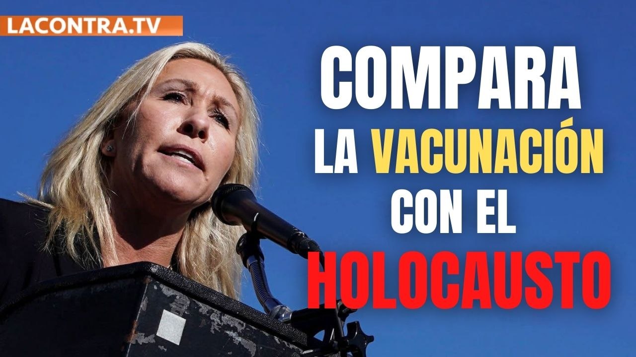 Una congresista republicana de Georgia (EE. UU.) compara la vacunación por Covid con el Holocausto