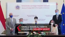 Menlu Retno Marsudi Kembali Minta Uni Eropa Adil Terhadap Kelapa Sawit Indonesia