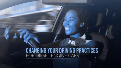 Changing Your Driving Practices for Diesel Engine Cars