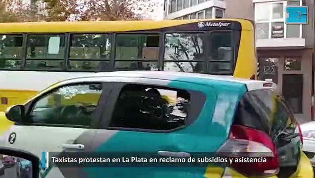 Taxistas protestan en La Plata en reclamo de subsidios y asistencia