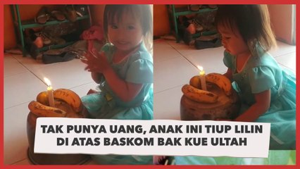 Tak Punya Uang, Anak ini Tiup Lilin Di Atas Baskom Bak Kue Ultah
