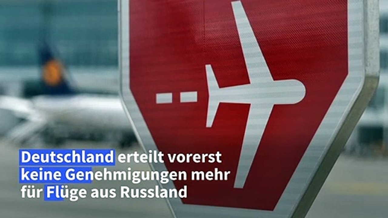 Deutschland verweigert Genehmigungen für Flüge aus Russland
