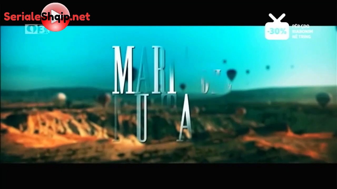 Maria dhe Mustafai - Epi 33