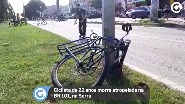 Ciclista de 22 anos morre atropelada na BR 101, na Serra