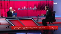 مصر من أفضل الاقتصادات التي عادت في سنة.. حسام بدراوي يتحدث عن تأثير أزمة كورونا على مصر اقتصاديا