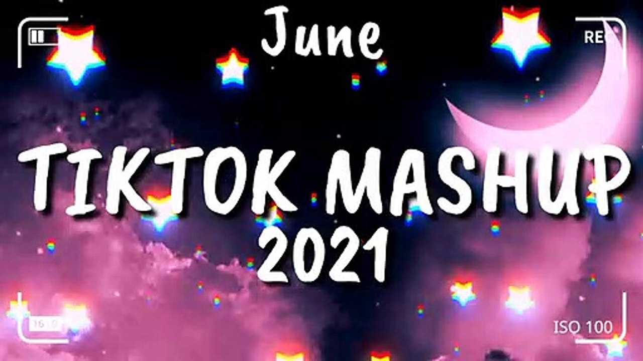 Tiktok Mashup June 2021⭐⭐ (Not Clean) ⭐⭐