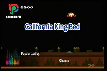 Rihanna California King Bed Karaoke