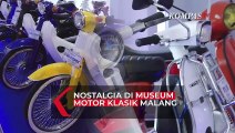 Nostalgia di Museum Motor Klasik Malang