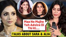 Janhvi Kapoor Recalls Mother Sridevi's Advice To Her | Talks About Alia & Sara Ali Khan