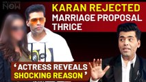 This Actress Made A SHOCKING Confession On Marrying Karan Johar | Actress PROPOSED Karan Johar Thrice