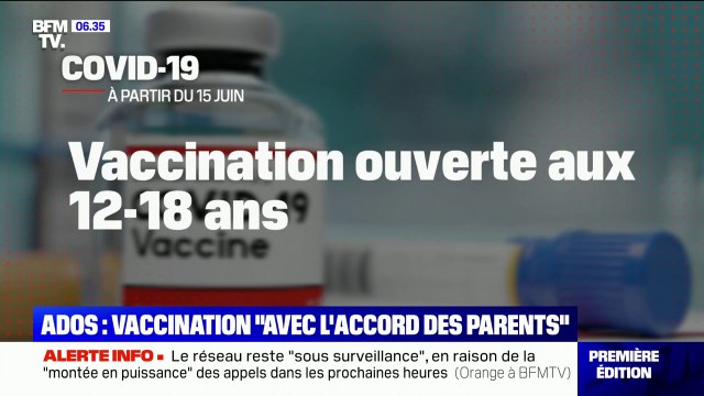 Covid-19: les 12-18 ans pourront se faire vacciner dès le 15 juin avec l'accord de leurs parents