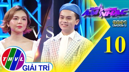 Đấu trường âm nhạc 2021 - Tập 10: Tình xa khuất - Tuấn Phúc, Carol Thảo My