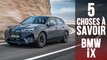 BMW iX, 5 choses à savoir sur le SUV 100% électrique