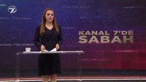 Kanal 7'de Sabah – 3 Haziran 2021