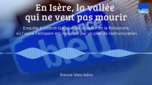 GRAND FORMAT - En Isère, la vallée qui ne veut pas mourir