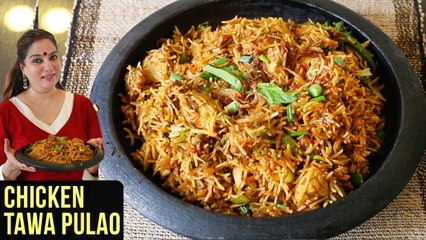 Chicken Tawa Pulao Recipe | How To Make Chicken Tava Pulao | Tawa Pulao Recipe By Smita Deo