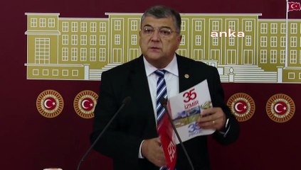 CHP'li Sındır: "İzmir, merkezi yönetim tarafından yatırım fakiri bir il haline dönüştürülmüştür"