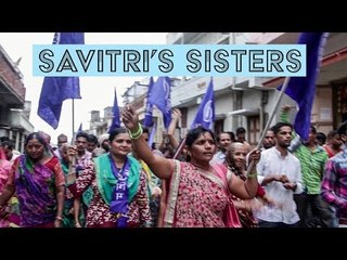 DOCUMENTARY: Savitri's Sisters at Azadi Kooch