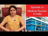 Urdu Wala Chashma, Episode 12: Medical tourism in India