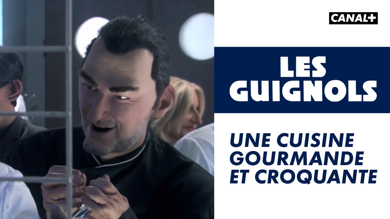 Une cuisine gourmande et croquante - Les Guignols - CANAL+