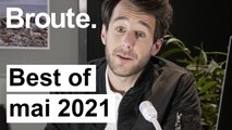 Best of mai 2021 ! - Broute - CANAL 