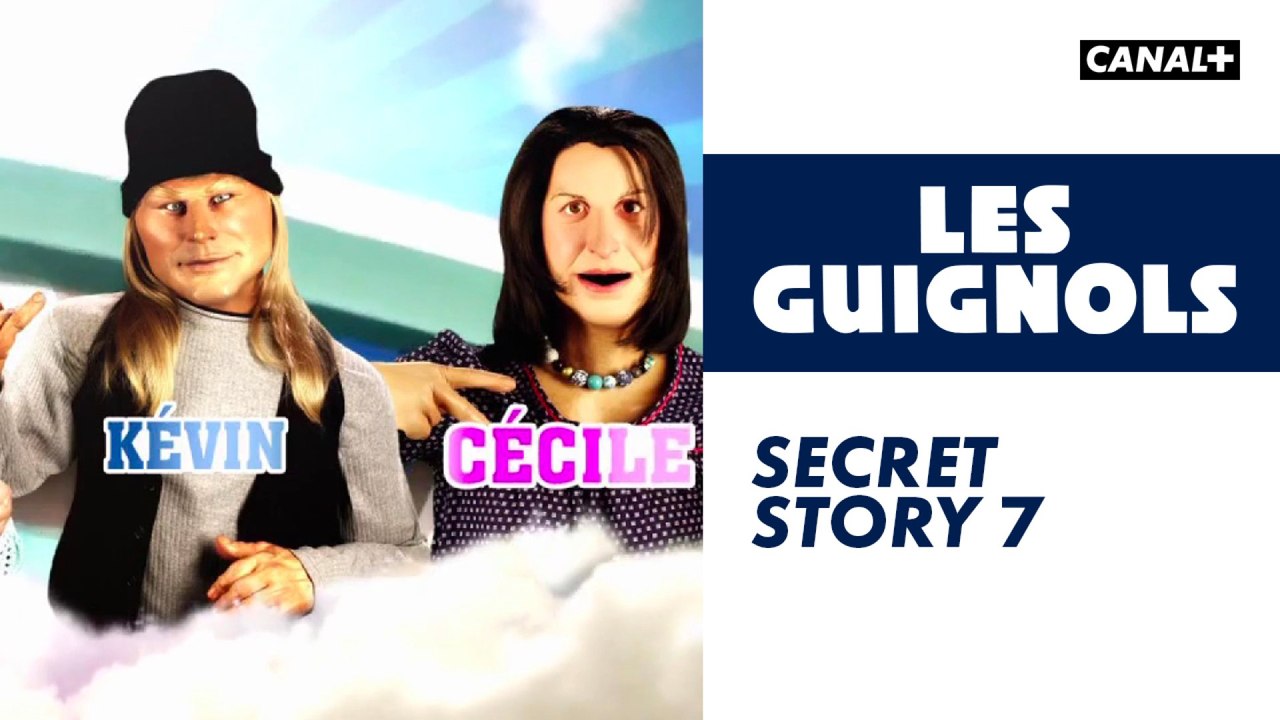 Secret Story 7 - Les Guignols - CANAL+