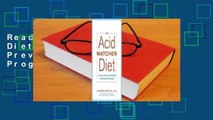 Read The Acid Watcher Diet: A 28-Day Reflux Prevention and Healing Program Free acces