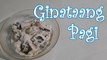 Ginataang Pagi || Stingray in Coconut Milk