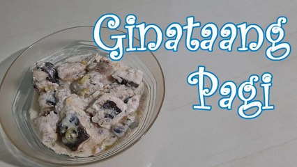 Ginataang Pagi || Stingray in Coconut Milk