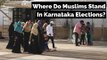 Karnataka Assembly Elections: Will Muslims Vote for the Congress?