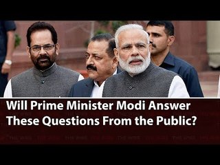 Will PM Modi Answer These Questions From the Public?