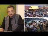 Jan Gan Man Ki Baat, Episode 314: Sabarimala Verdict and Exodus of Migrant Workers From Gujarat