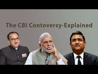 The CBI Controversy- Explained