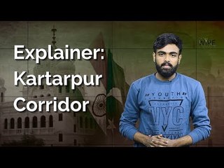 Kartarpur Corridor: Explained