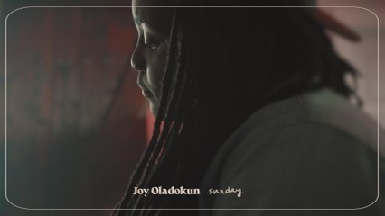 Joy Oladokun - sunday (Visualizer)