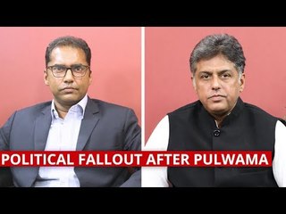 The Political Fallout of Pulwama Terror Attack