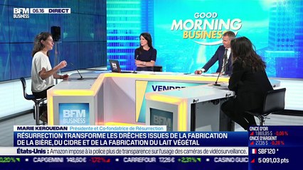 La  pépite : Résurrection, la start-up éco-responsable de l'agro-alimentaire spécialiste du "surcyclage", par Lorraine Goumot - 04/06