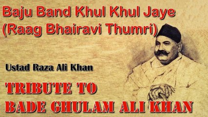 Download Video: Baju Band Khul Khul Jaye (Raag Bhairavi Thumri) | Ustad Raza Ali Khan | Virsa Haritage Revived