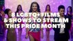 8 LGBTQ+ Films and Shows to Stream This Pride Month ️‍ | ClickTheCity