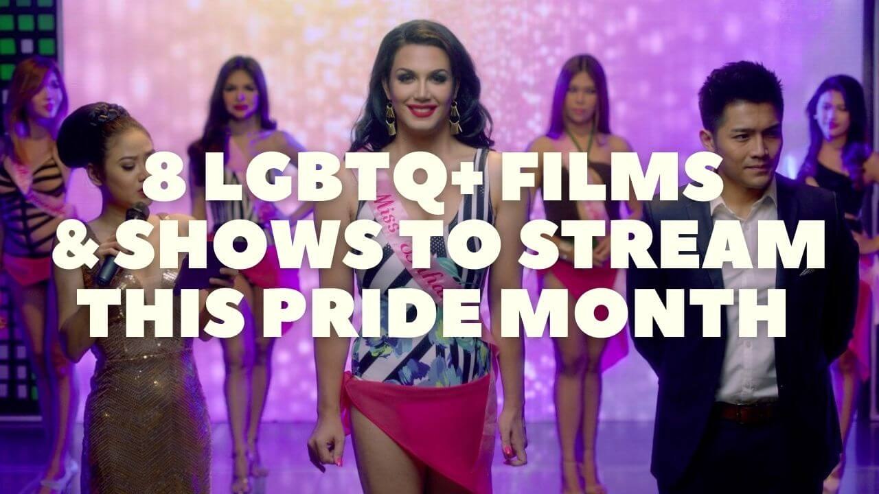 8 LGBTQ+ Films and Shows to Stream This Pride Month ️‍ | ClickTheCity